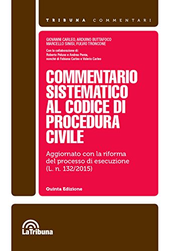 Commentario sistematico al codice di procedura civile