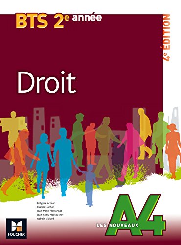 Télécharger Les Nouveaux A4 - DROIT - BTS 2e année PDF Ebook En Ligne
