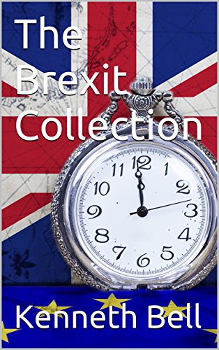 The Brexit Collection (English Edition) The Brexit Collection (English Edition)