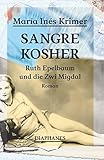 Cover zum Buch Sangre Kosher: Ruth Epelbaum und die ...