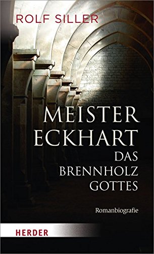 Preisvergleich Produktbild Meister Eckhart - Das Brennholz Gottes (HERDER spektrum)