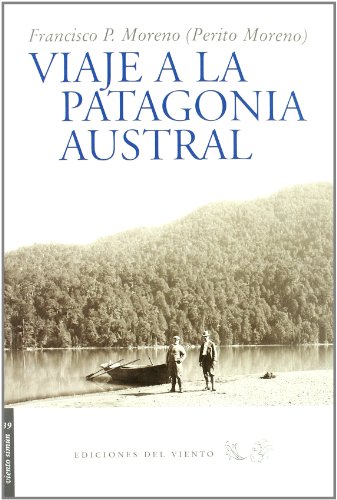 Download Viaje A La Patagonia Austral (Viento Simún) Download Viaje A La Patagonia Austral (Viento Simún)