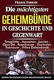 Image de Die mächtigsten Geheimbünde in Geschichte und Gegenwart