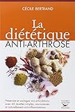 La Diététique anti-arthrose