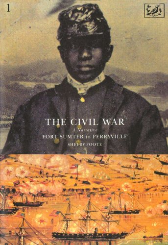 The Civil War Volume I: Fort Sumter to Perryville (English Edition) livre