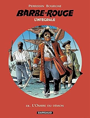DARGAUD Barbe-Rouge - Intégrales - tome 12 - L'Ombre du démon