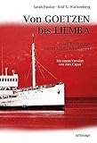 Image de Von Goetzen bis Liemba: Auf Reisen mit einem Jahrhundertschiff