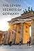 The Seven Secrets of Germany: Economic Resilience in an Era of Global Turbulence (English Edition) by 