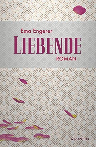 Liebende: Entwicklungsroman