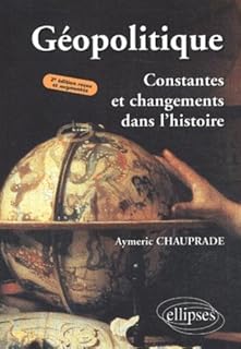 jaquette livre Géopolitique : Constantes et changements dans l'histoire