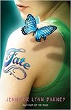 Fate (Tattoo Series) (English Edition) by Jennifer Lynn Barnes