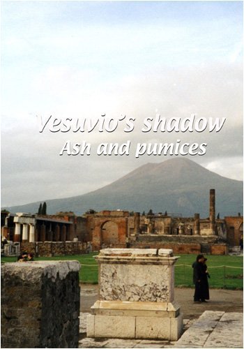 Preisvergleich Produktbild Mezzogiorno Vesuvio's Shadow: Ash and Pumices