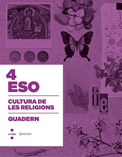 Cultura de les religions 4 ESO Construïm Quadern