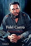 Le triomphe de la liberté tome 2: De la Sierra Maestra à Santiago de Cuba (2)