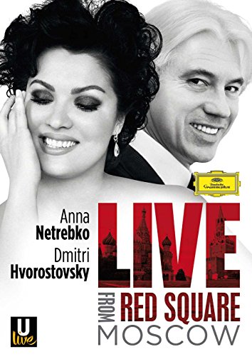 Anna Netrebko And Dmitri Hvorostovsky - Live From The Red Square Moscow [Alemania] [Blu-ray]