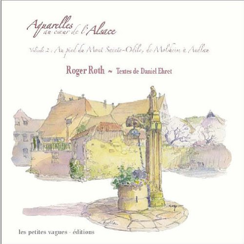Download Aquarelles au coeur de l'Alsace Download Aquarelles au coeur de l'Alsace