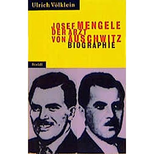 [PDF] Josef Mengele: Der Arzt von Auschwitz (Steidl Taschenbücher) KOSTENLOS DOWNLOAD