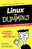 Linux For Dummies Quick Ref 3e (For Dummies: Quick Reference (Computers)) by 