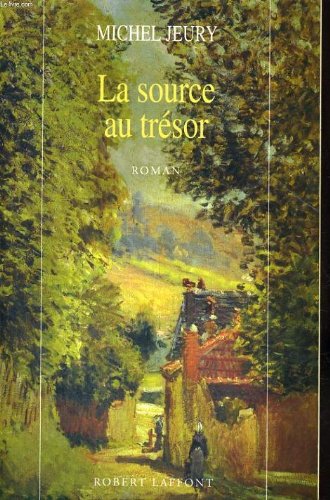 couverture de : La source au tr&eacute;sor