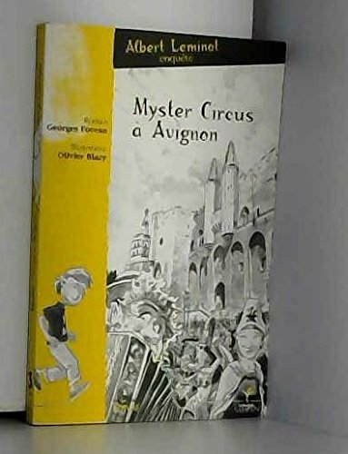 couverture de : Myster Circus &agrave; Avignon