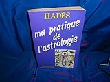 Image de Ma pratique de l'astrologie