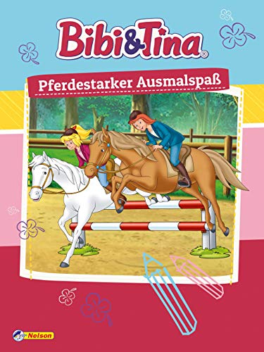 Bibi und Tina: Pferdestarker Ausmalspaß (Bibi & Tina)