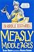Measly Middle Ages (Horrible Histories) RS.154.00
