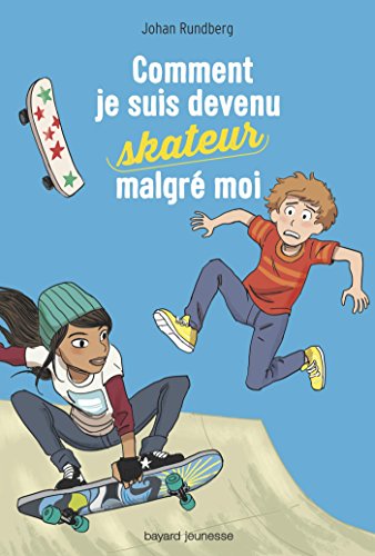 couverture de : Comment je suis devenu skateur malgr&eacute; moi