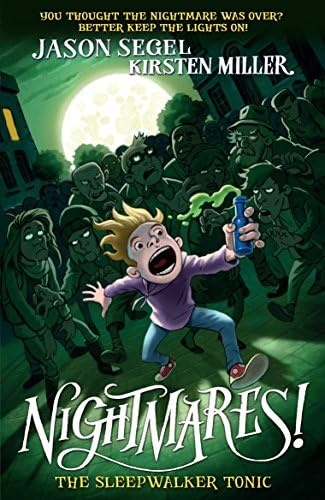 Nightmares! The Sleepwalker Tonic (Nightmares 2)