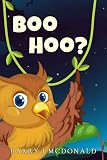 Image de Owl Books For Children - Boo Hoo (Rhyming Children's Picture Book) (En