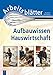 Arbeitsblätter Aufbauwissen Hauswirtschaft by Stephanie Rosentreter