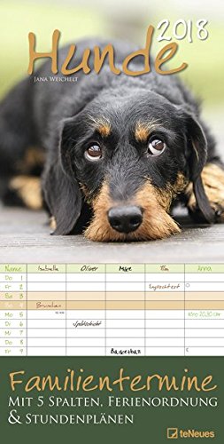 Hunde 2018 - Familienplaner, Spaltenkalender, Tierkalender, Kalender für die gesamte Familie - 23 x 45,5 cm