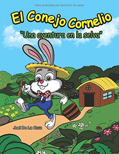 El Conejo Cornelio: Una aventura en la selva - Cuento infantil ilustrado