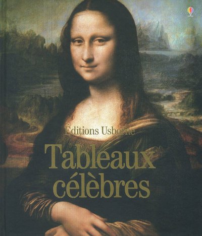 couverture de : Tableaux c&eacute;l&egrave;bres