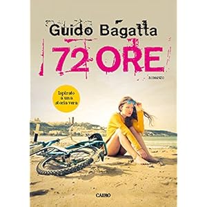 72 ore (Scrittori italiani)