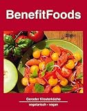 Image de BenefitFoods: Kochkunst aus der Geroder Klosterküche - Vegetarische und vegane Rezepte
