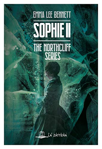 Emma Lee Bennett - The Northcliff Series - Sophie II (2019)