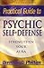 Practical Guide to Psychic Self-Defense: Strengthen Your Aura (Practical Guides (Llewelynn)) by 