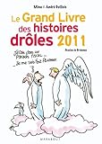 Le Grand livre des histoires drôles 2011