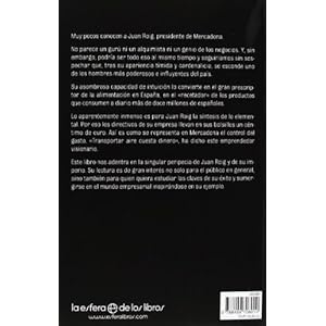 Juan Roig, El Emprendedor Visionario. De Como Mercadona Devino En Imperio (Biografías y Memorias)