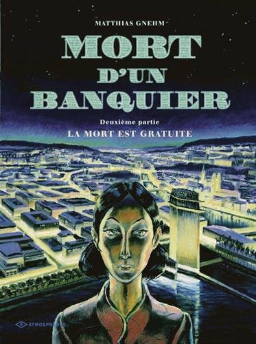 couverture de : La Mort est gratuite