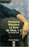 Image de Le Livre de Dina, tome 2 : Les Vivants aussi
