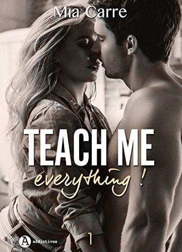 Teach Me Everything - 1 gratuit