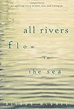 Cover zum Buch All Rivers Flow to the Sea