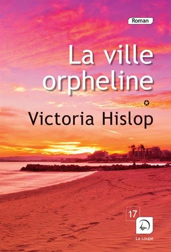 Ville orpheline 2 (La)