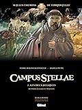 Campus Stellae, sur les chemins de Compostelle - Tome 02: Les deux reliques by Pierre-Roland Saint-Dizier, Paolo Francescutto