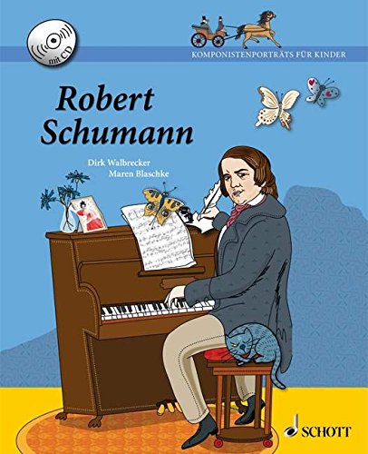 Download Robert Schumann: Ausgabe mit CD. (Komponistenporträts für Kinder) Download Robert Schumann: Ausgabe mit CD. (Komponistenporträts für Kinder)