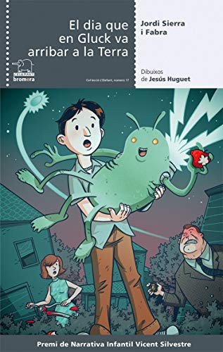 El Dia Que En Gluck Va Arribar A La Terra: 17 (L'Elefant)