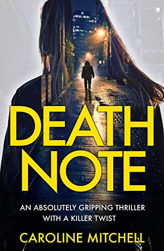 Download Death Note: An absolutely gripping thriller with a killer twist (Detective Ruby Preston Crime Thriller Series Book 1)