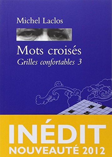 Mots croisés : Grilles confortables 3 Mots croisés : Grilles confortables 3
